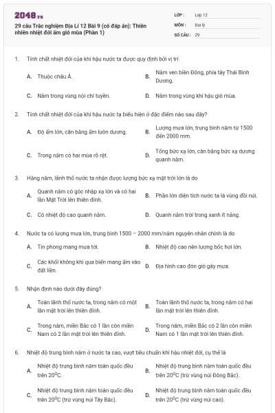 29 câu Trắc nghiệm Địa Lí 12 Bài 9 (có đáp án): Thiên nhiên nhiệt đới ẩm gió mùa (Phần 1)