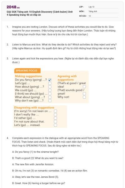 Giải SGK Tiếng anh 10 English Discovery (Cánh buồm) Unit 4 Speaking trang 46 có đáp án