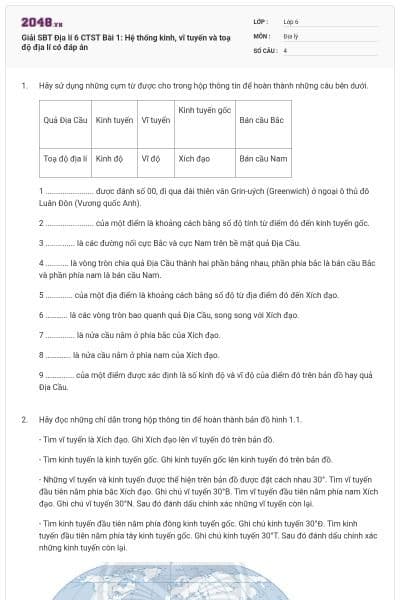 Giải SBT Địa lí 6 CTST Bài 1: Hệ thống kinh, vĩ tuyến và toạ độ địa lí có đáp án