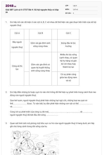 Giải SBT Lịch sử 6 CTST Bài 4: Xã hội nguyên thủy có đáp án