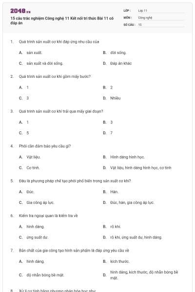 15 câu trắc nghiệm Công nghệ 11 Kết nối tri thức Bài 11 có đáp án