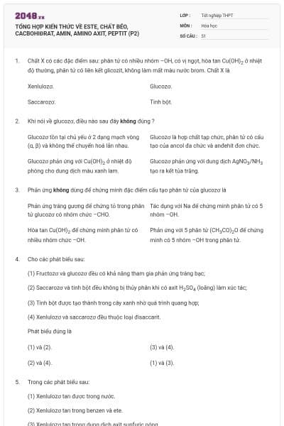 TỔNG HỢP KIẾN THỨC VỀ ESTE, CHẤT BÉO, CACBOHIĐRAT,  AMIN, AMINO AXIT, PEPTIT (P2)