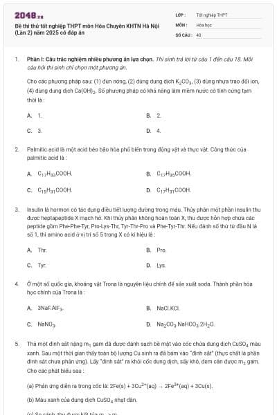 Đề thi thử tốt nghiệp THPT môn Hóa Chuyên KHTN Hà Nội (Lần 2) năm 2025 có đáp án