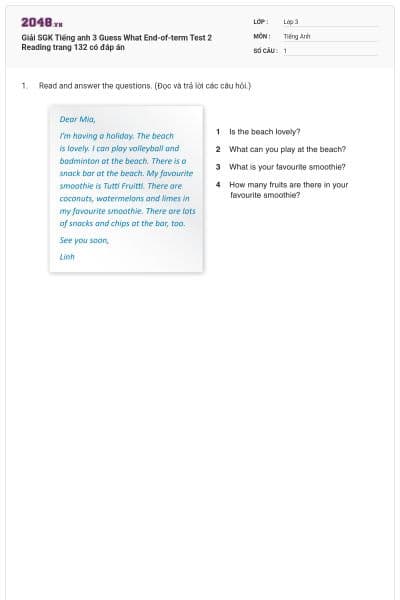 Giải SGK Tiếng anh 3 Guess What End-of-term Test 2 Reading trang 132 có đáp án