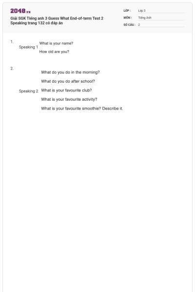 Giải SGK Tiếng anh 3 Guess What End-of-term Test 2 Speaking trang 132 có đáp án