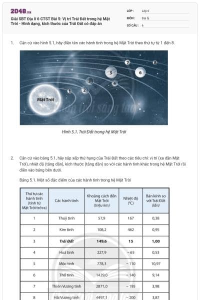 Giải SBT Địa lí 6 CTST Bài 5: Vị trí Trái Đất trong hệ Mặt Trời - Hình dạng, kích thước của Trái Đất có đáp án