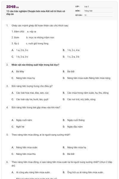 12 câu trắc nghiệm Chuyện bốn mùa Kết nối tri thức có đáp án