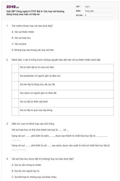 Giải SBT Công nghệ 6 CTST Bài 6: Các loại vải thường dùng trong may mặc có đáp án