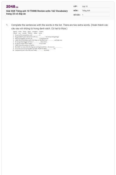 Giải SGK Tiếng anh 10 THiNK Review units 1&2 Vocabulary trang 33 có đáp án