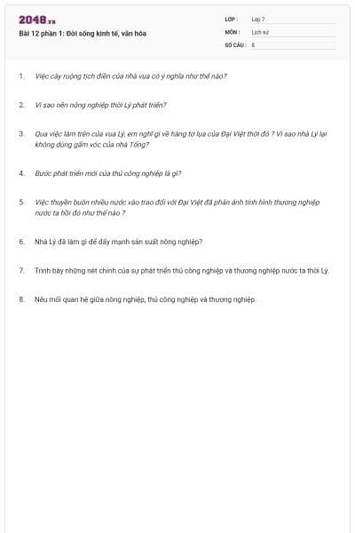 Bài 12 phần 1: Đời sống kinh tế, văn hóa
