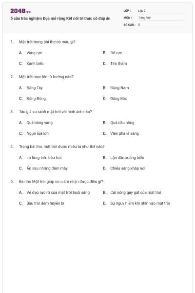 5 câu trắc nghiệm Đọc mở rộng Kết nối tri thức có đáp án