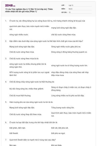 15 câu Trắc nghiệm Địa Lí 12 Bài 10 (có đáp án): Thiên nhiên nhiệt đới ẩm gió mùa (Phần 1)