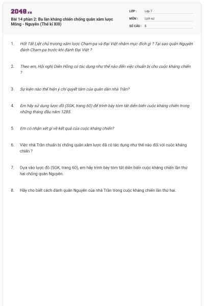 Bài 14 phần 2: Ba lần kháng chiến chống quân xâm lược Mông - Nguyên (Thế kỉ XIII)