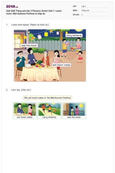 Giải SGK Tiếng anh lớp 3 Phonics-Smart Unit 1: Learn more: Mid-Autumn Festival có đáp án