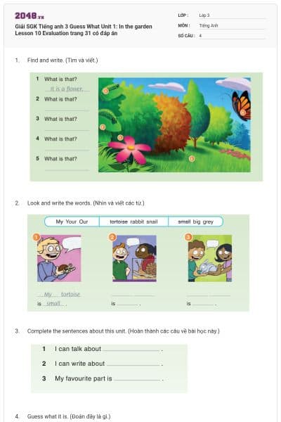 Giải SGK Tiếng anh 3 Guess What Unit 1: In the garden Lesson 10 Evaluation trang 31 có đáp án