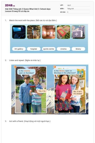 Giải SGK Tiếng anh 3 Guess What Unit 3: School days Lesson 8 trang 55 có đáp án