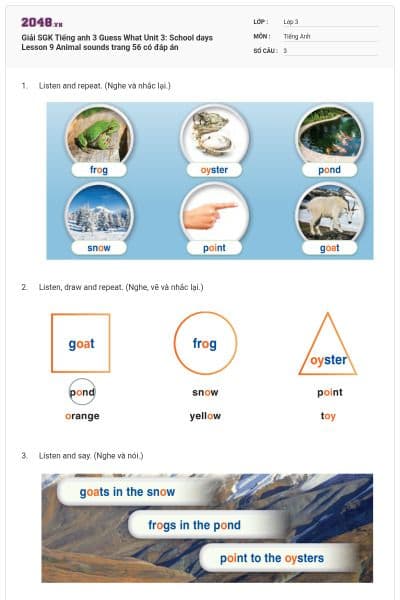 Giải SGK Tiếng anh 3 Guess What Unit 3: School days Lesson 9 Animal sounds trang 56 có đáp án