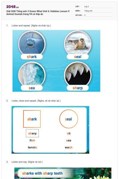 Giải SGK Tiếng anh 3 Guess What Unit 6: Hobbies Lesson 9 Animal Sounds trang 94 có đáp án