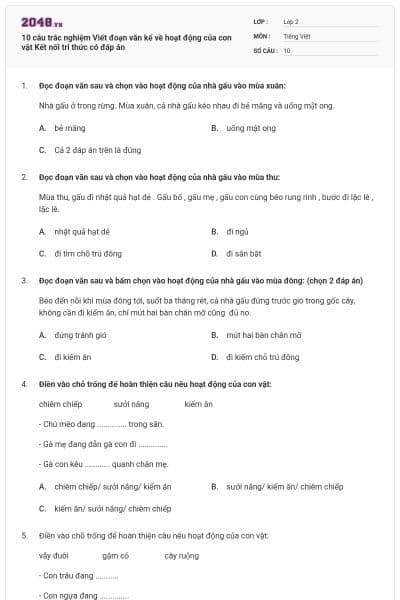 10 câu trắc nghiệm Viết đoạn văn kể về hoạt động của con vật Kết nối tri thức có đáp án