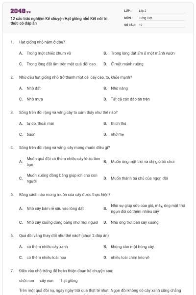 12 câu trắc nghiệm Kể chuyện Hạt giống nhỏ Kết nối tri thức có đáp án