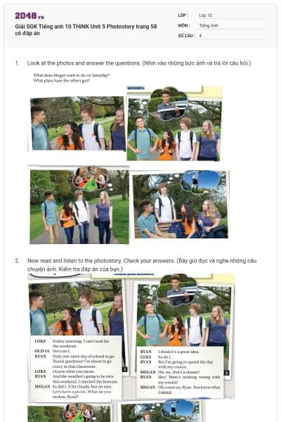 Giải SGK Tiếng anh 10 THiNK Unit 5 Photostory trang 58 có đáp án
