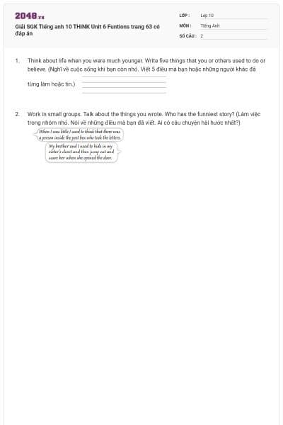 Giải SGK Tiếng anh 10 THiNK Unit 6 Funtions trang 63 có đáp án