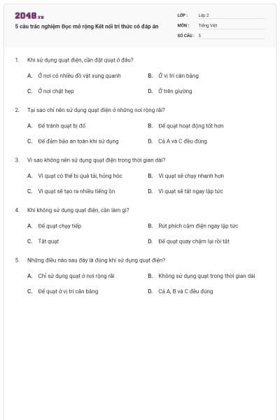 5 câu trắc nghiệm Đọc mở rộng Kết nối tri thức có đáp án