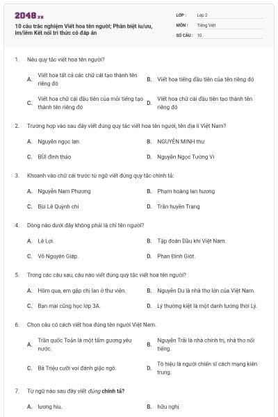 10 câu trắc nghiệm Viết hoa tên người; Phân biệt iu/ưu, im/iêm Kết nối tri thức có đáp án