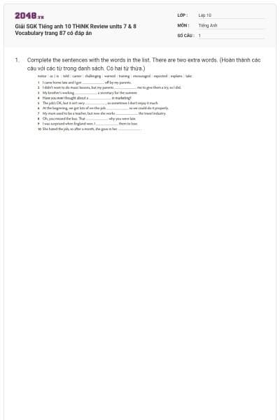 Giải SGK Tiếng anh 10 THiNK Review units 7 & 8 Vocabulary trang 87 có đáp án