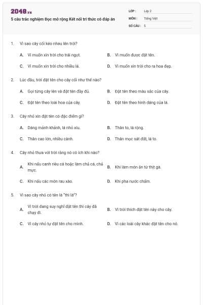 5 câu trắc nghiệm Đọc mở rộng Kết nối tri thức có đáp án