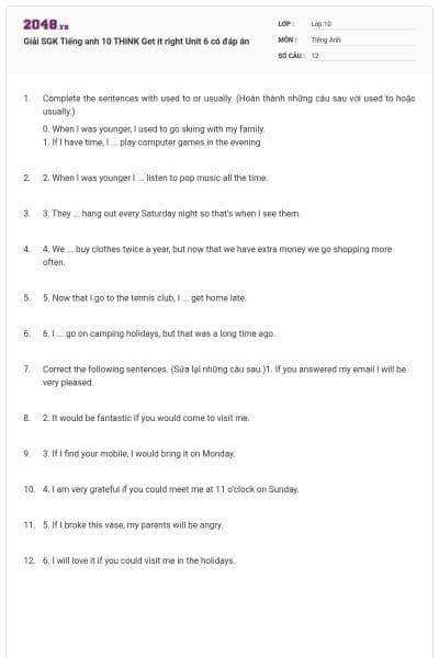 Giải SGK Tiếng anh 10 THiNK Get it right Unit 6 có đáp án