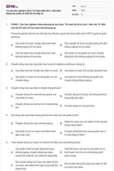 15 câu trắc nghiệm Vật lí 12 Cánh diều Bài 1: Mô hình động học phân tử chất khí có đáp án