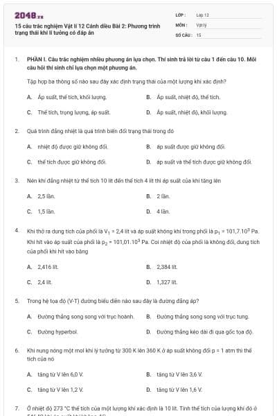 15 câu trắc nghiệm Vật lí 12 Cánh diều Bài 2: Phương trình trạng thái khí lí tưởng có đáp án