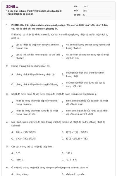 15 câu trắc nghiệm Vật lí 12 Chân trời sáng tạo Bài 2: Thang nhiệt độ có đáp án
