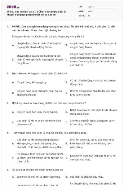15 câu trắc nghiệm Vật lí 12 Chân trời sáng tạo Bài 5: Thuyết động học phân tử chất khí có đáp án