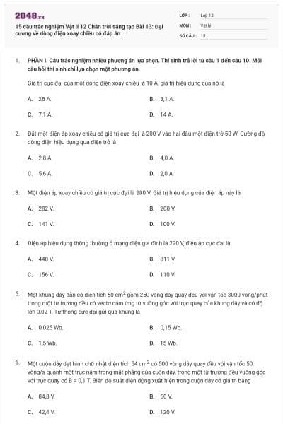 15 câu trắc nghiệm Vật lí 12 Chân trời sáng tạo Bài 13: Đại cương về dòng điện xoay chiều có đáp án