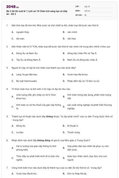 Bộ 2 đề thi cuối kì 1 Lịch sử 10 Chân trời sáng tạo có đáp án - Đề 2