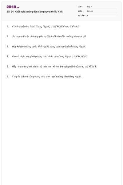 Bài 24: Khởi nghĩa nông dân đàng ngoài thế kỉ XVIII