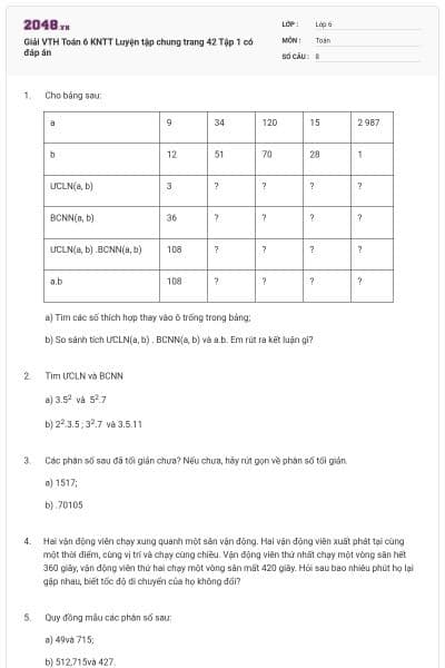 Giải VTH Toán 6 KNTT Luyện tập chung trang 42 Tập 1 có đáp án