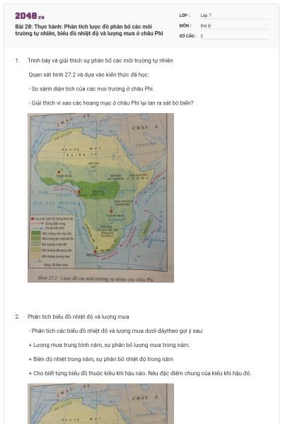 Bài 28: Thực hành: Phân tích lược đồ phân bố các môi trường tự nhiên, biểu đồ nhiệt độ và lượng mưa ở châu Phi