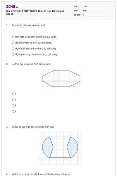 Giải VTH Toán 6 KNTT Bài 21: Hình có trục đối xứng có đáp án