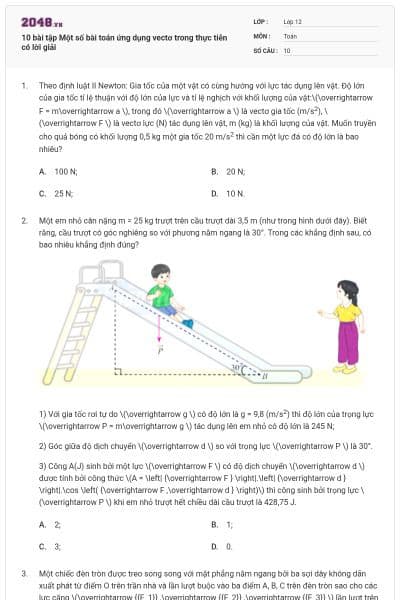 10 bài tập Một số bài toán ứng dụng vectơ trong thực tiễn có lời giải