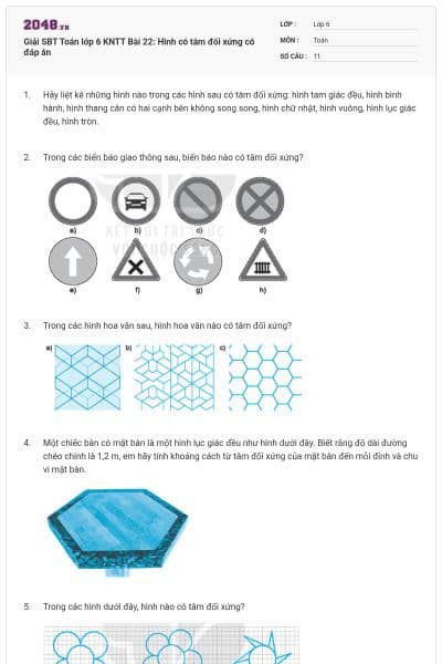 Giải SBT Toán lớp 6 KNTT Bài 22: Hình có tâm đối xứng có đáp án