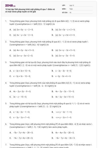10 bài tập Viết phương trình mặt phẳng đi qua 1 điểm và có một vectơ pháp tuyến có lời giải