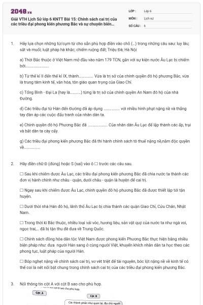 Giải VTH Lịch Sử lớp 6 KNTT Bài 15: Chính sách cai trị của các triều đại phong kiến phương Bắc và sự chuyển biến của xã hội Âu Lạc có đáp án