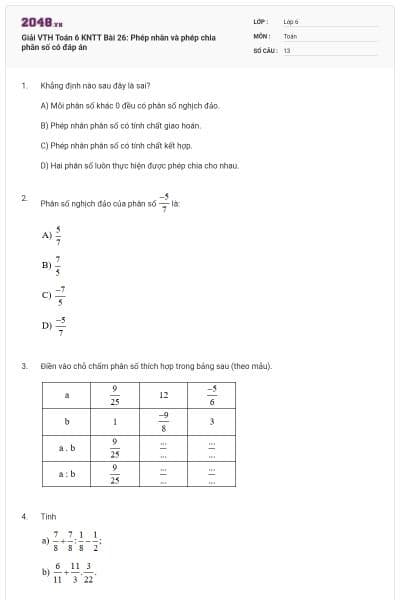 Giải VTH Toán 6 KNTT Bài 26: Phép nhân và phép chia phân số có đáp án
