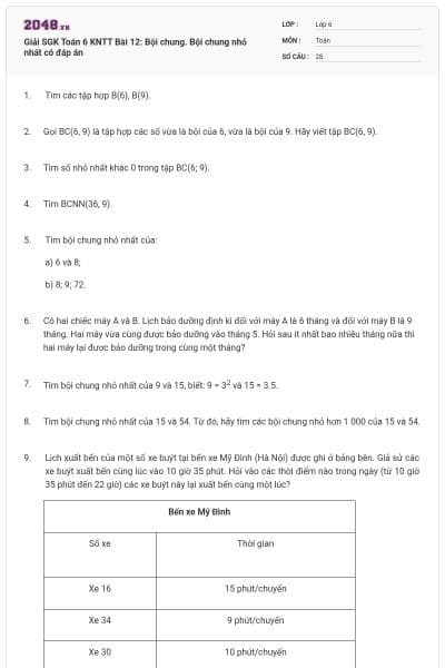 Giải SGK Toán 6 KNTT Bài 12: Bội chung. Bội chung nhỏ nhất có đáp án