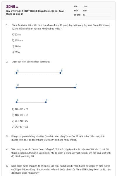 Giải VTH Toán 6 KNTT Bài 34: Đoạn thẳng. Độ dài đoạn thẳng có đáp án