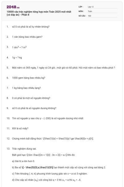 10000 câu trắc nghiệm tổng hợp môn Toán 2025 mới nhất (có đáp án) - Phần 8