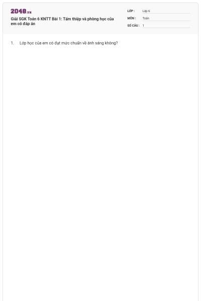 Giải SGK Toán 6 KNTT Bài 1: Tấm thiệp và phòng học của em có đáp án